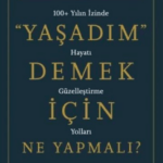 yasasim demek icin ne yapmali